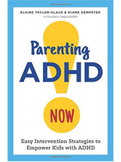 Parenting ADHD Now!